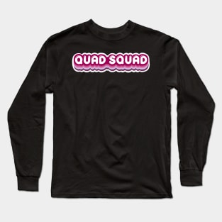 Quad Squad 70s Vibes Skater Long Sleeve T-Shirt